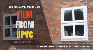 Effective Methods to Remove Baked-On Plastic Film from uPVC Surfaces