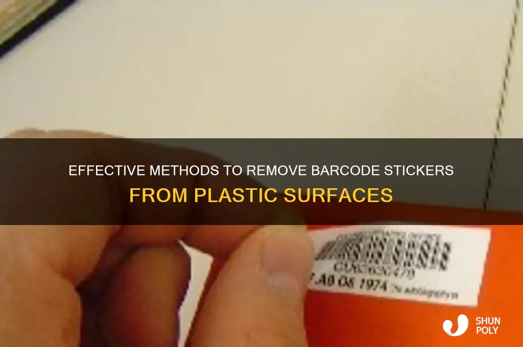 how to remove barcode sticker from plastic