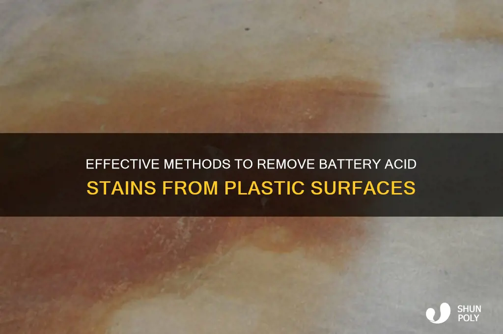 how to remove battery acid stains from plastic