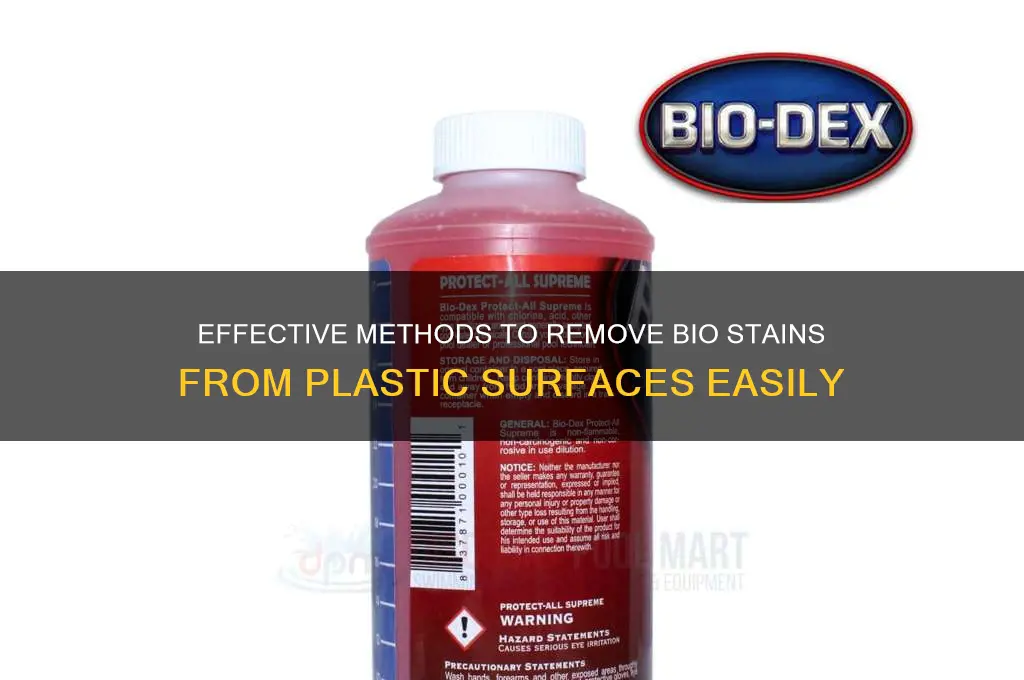 how to remove bio stains from plastic