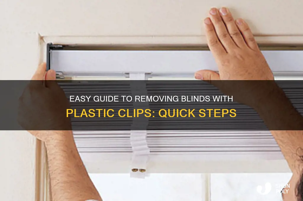 how to remove blinds with plastic clips