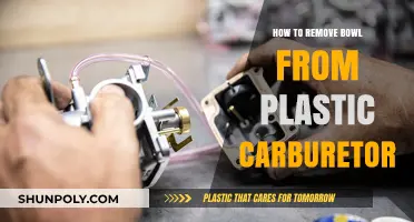 Easy Steps to Safely Remove Bowl from Plastic Carburetor