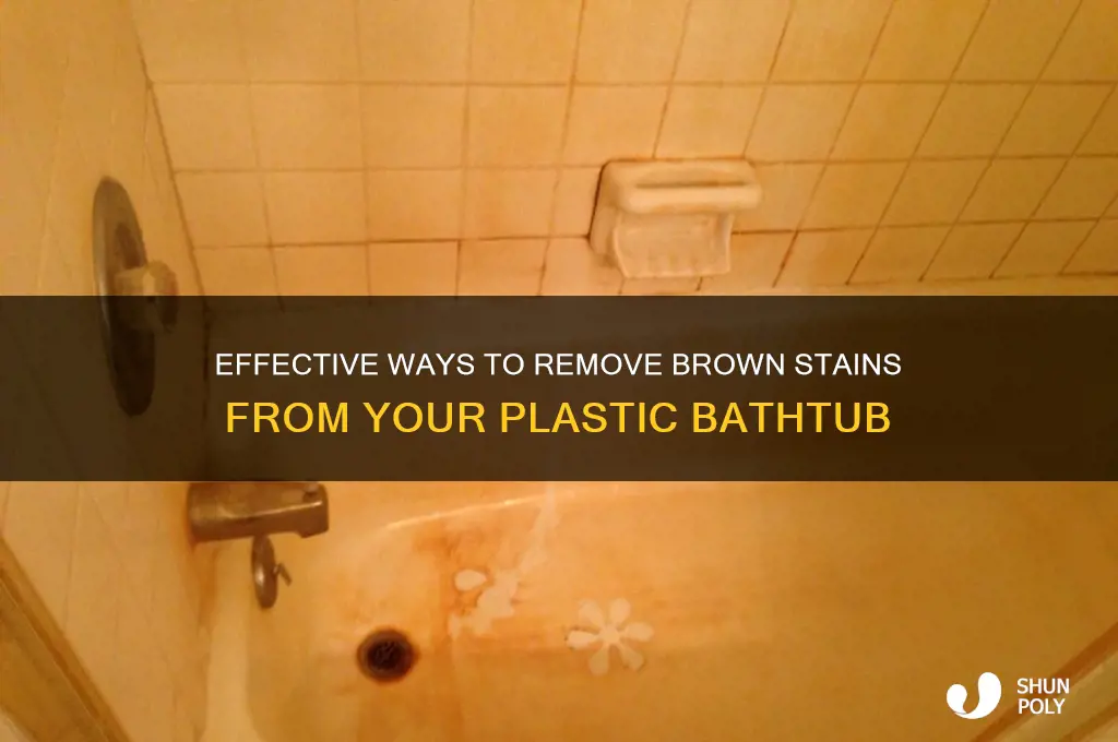 how to remove brown stains from plastic bathtub