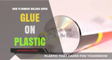 Effective Ways to Remove Bulldog Super Glue from Plastic Surfaces