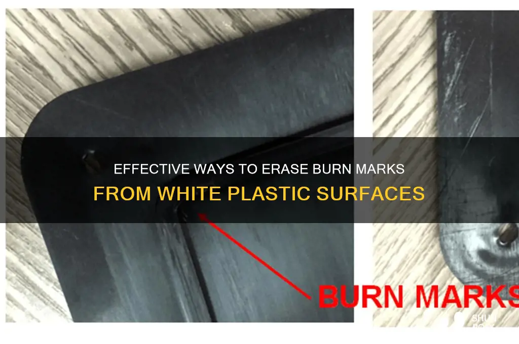 how to remove burn marks from white plastic