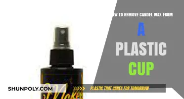 Easy Steps to Remove Candle Wax from Plastic Cups