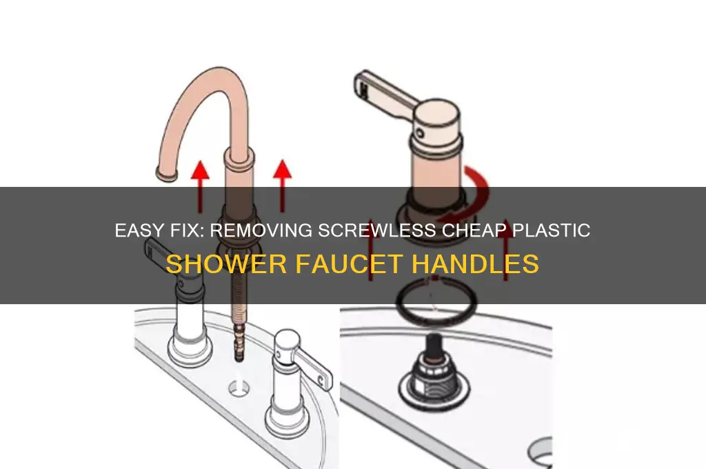 how to remove cheap plastic shower faucet handle without screws