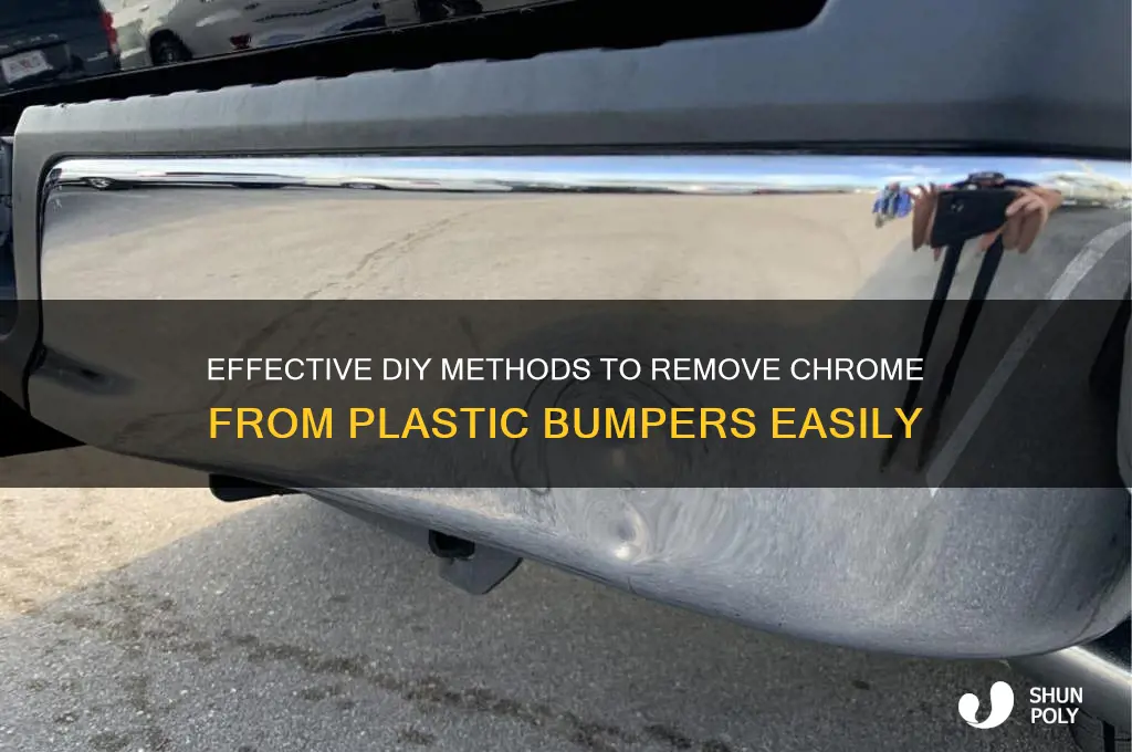 how to remove chrome from plastic bumper