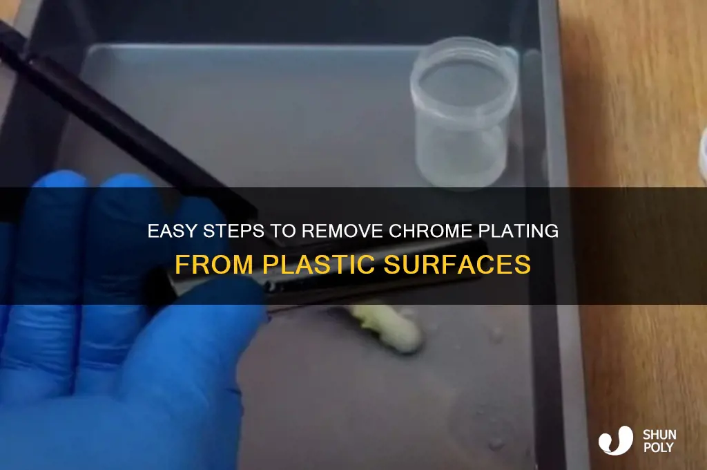 how to remove chrome plate from plastic