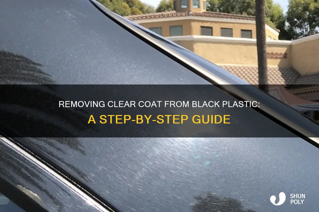 how to remove clear coat on black plastic