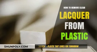 Effective Methods to Remove Clear Lacquer from Plastic Surfaces