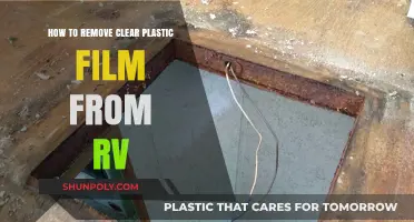 Easy Steps to Remove Clear Plastic Film from Your RV