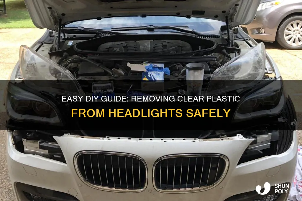 how to remove clear plastic from headlight