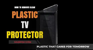 Easy Steps to Safely Remove Clear Plastic TV Protector
