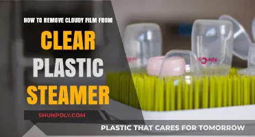 Clear Your Steamer: Removing Cloudy Film from Plastic Surfaces