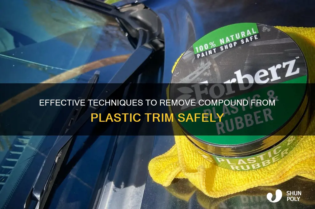 how to remove compound from plastic trim