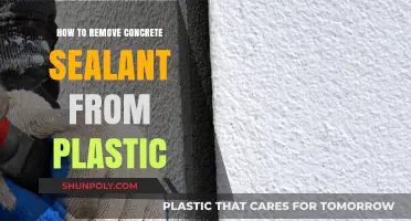 Effective Methods to Remove Concrete Sealant from Plastic Surfaces
