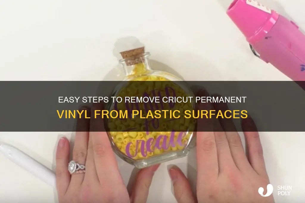 how to remove cricut permanent vinyl from plastic