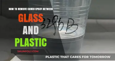 Effective Methods to Remove Cured Epoxy Between Glass and Plastic