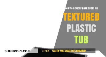Effective Tips to Remove Dark Spots on Textured Plastic Tubs