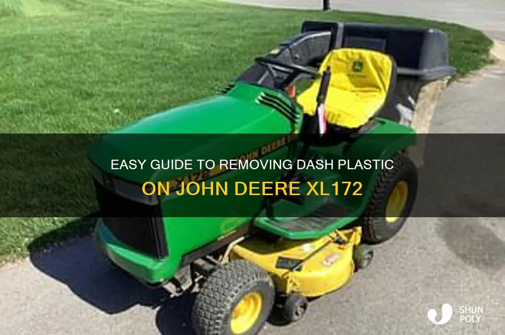 how to remove dash plastic on john deere xl172