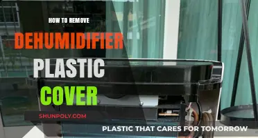 Easy Steps to Safely Remove Your Dehumidifier's Plastic Cover