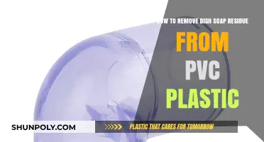 Effective Tips to Remove Dish Soap Residue from PVC Plastic