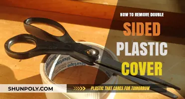 Easy Steps to Remove Double-Sided Plastic Cover Safely and Effectively