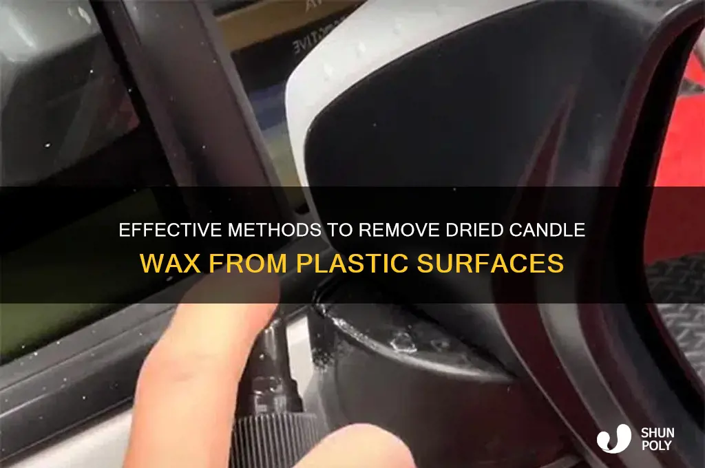 how to remove dried candle wax from plastic