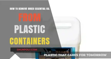 Eliminating Dried Essential Oil from Plastic Containers