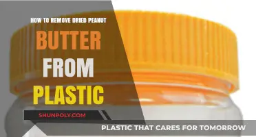 Effective Tips to Remove Dried Peanut Butter from Plastic Surfaces