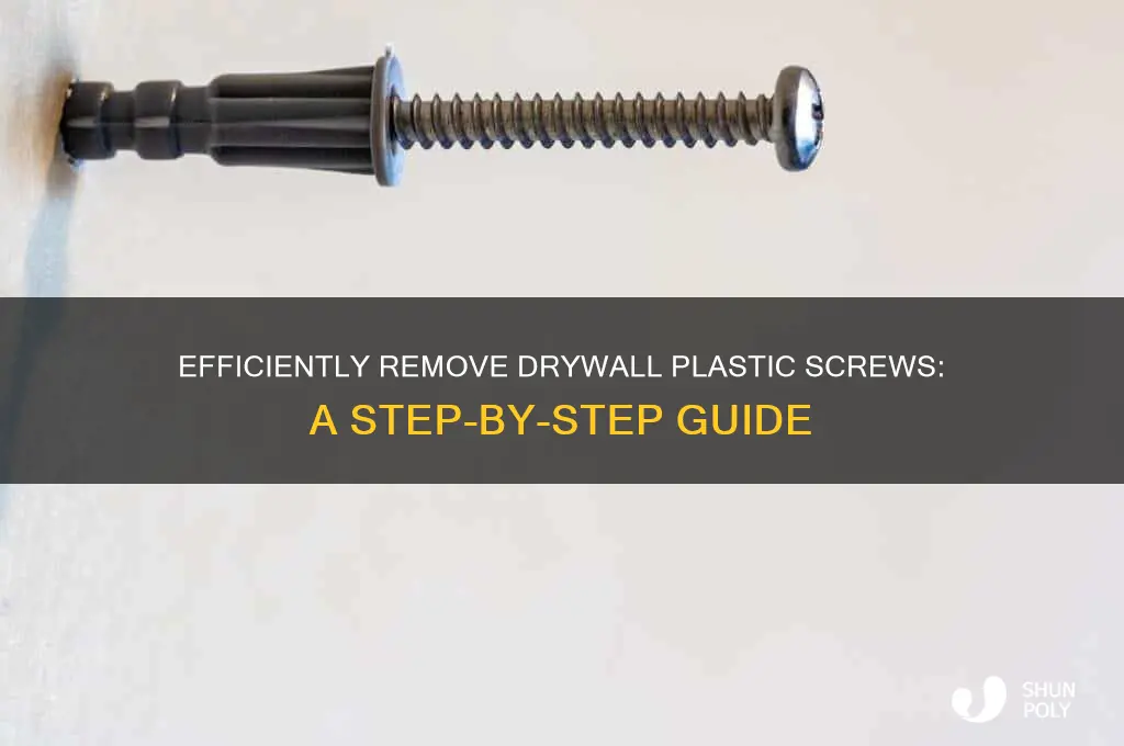 how to remove drywall plastic screw