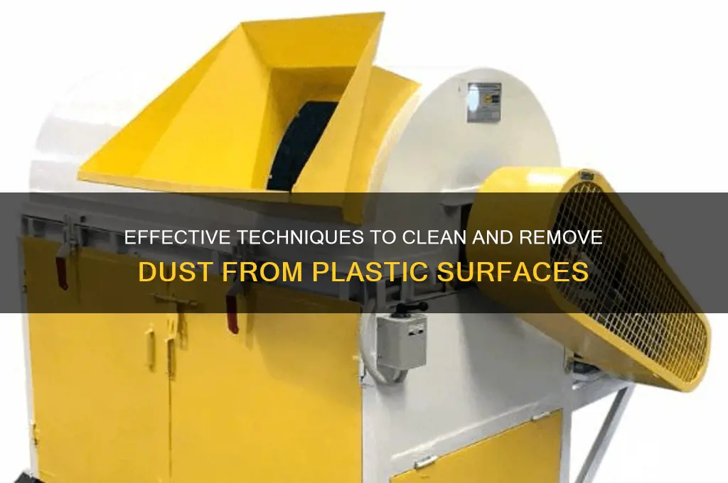 how to remove dust from plastic