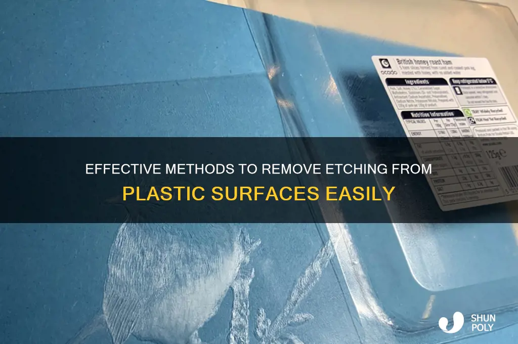 how to remove etching from plastic