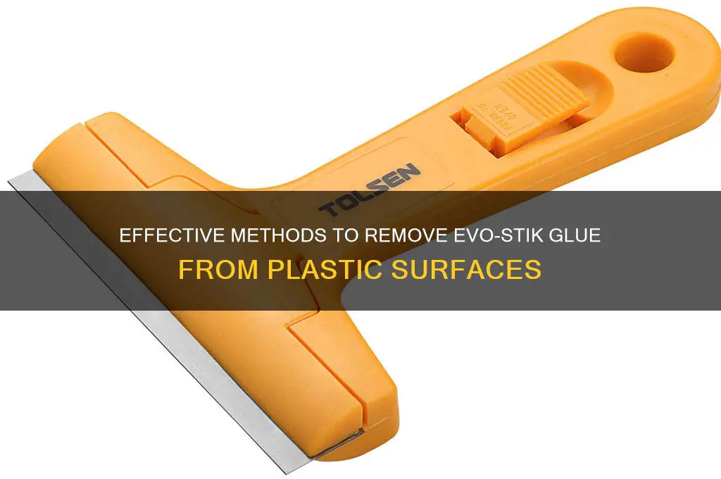 how to remove evo stik glue from plastic