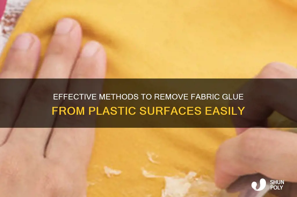 how to remove fabric glue from plastic