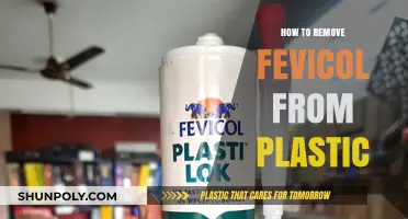 Effective Ways to Remove Fevicol from Plastic Surfaces Easily