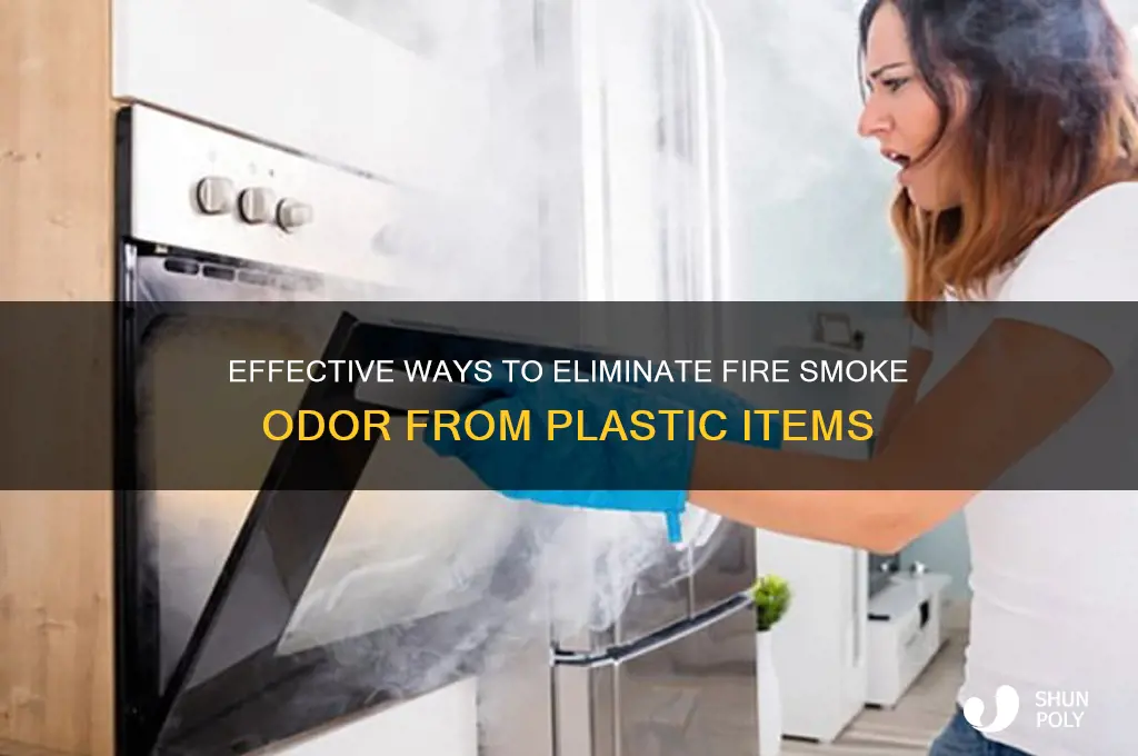 how to remove fire smoke smell from plastic