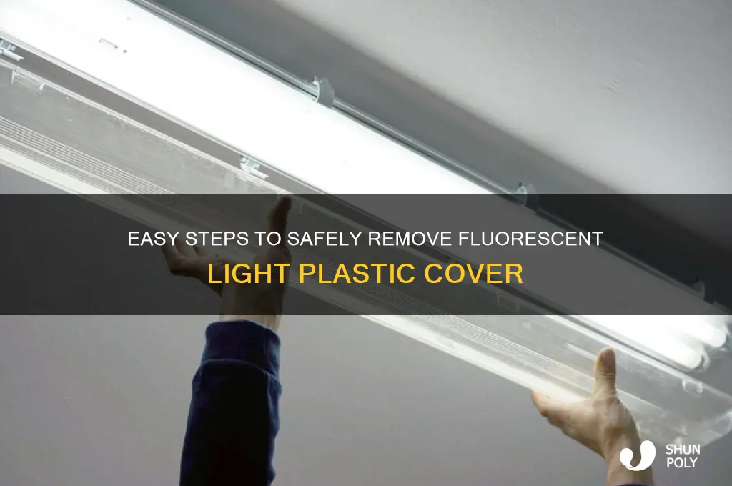 how to remove fluorescent light plastic cover