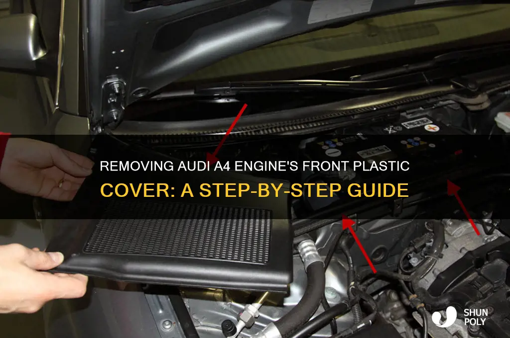 how to remove front plastic cover in audi a4 engine