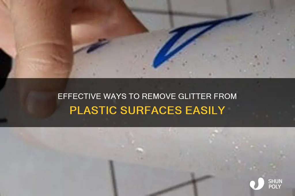 how to remove glitter from plastic