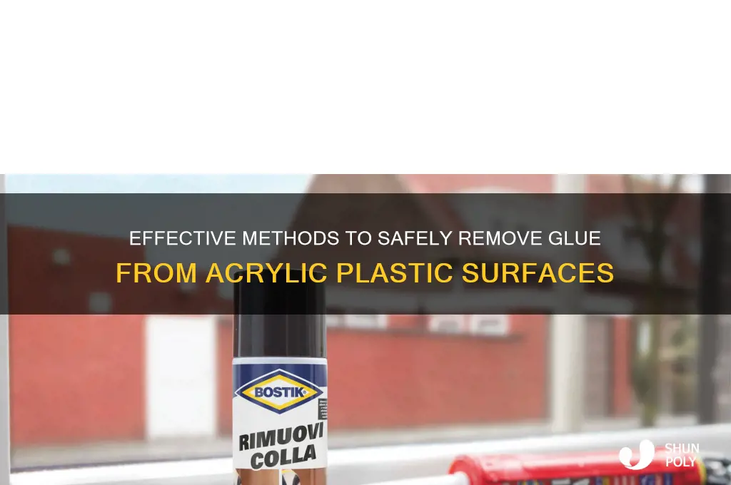 how to remove glue from acrylic plastic