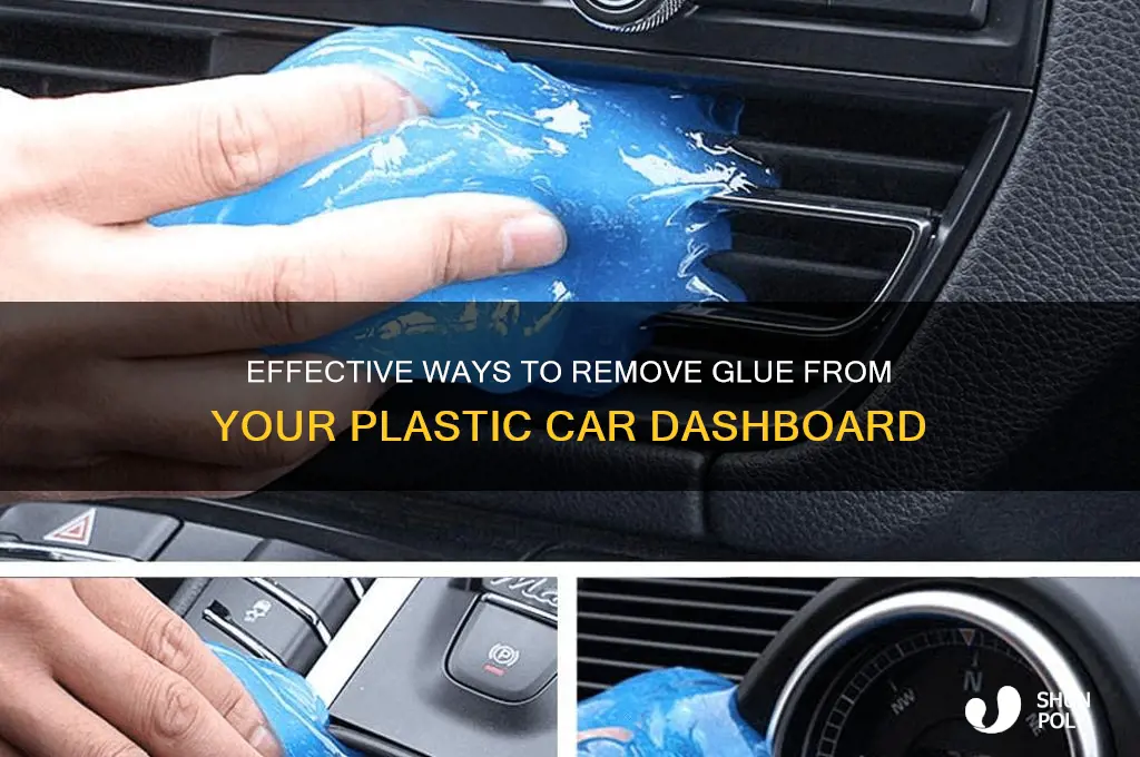 how to remove glue from plastic car dash