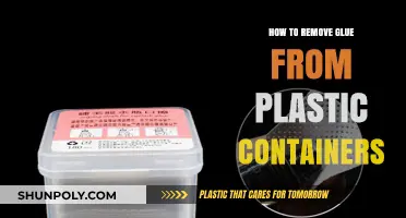 Effective Ways to Remove Glue from Plastic Containers