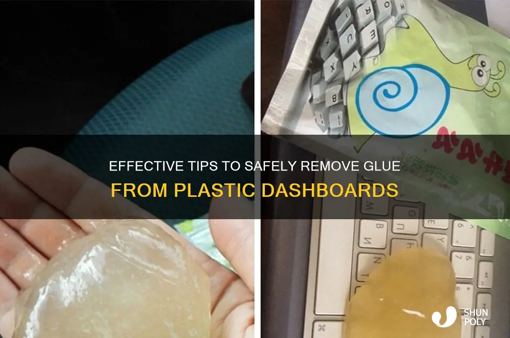 how to remove glue from plastic dashboard
