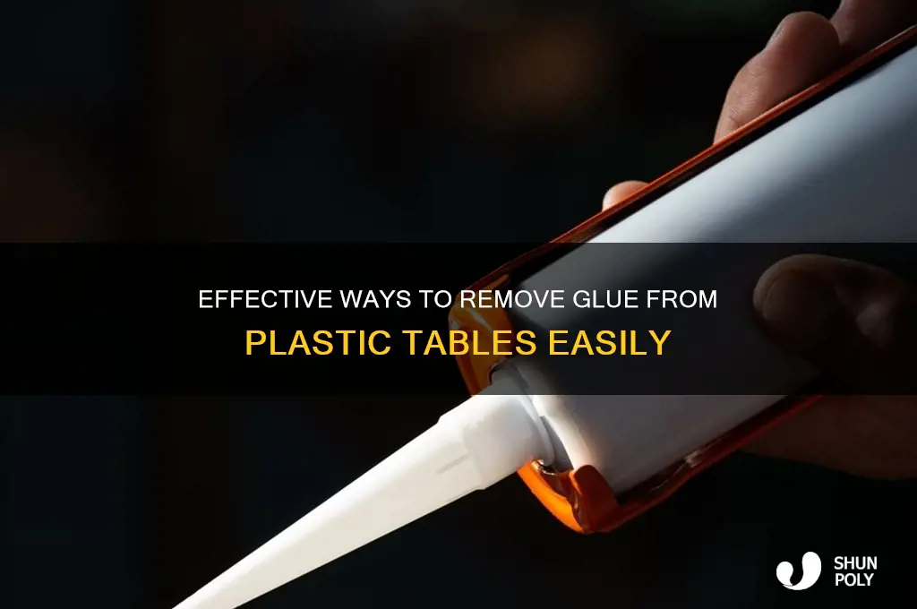 how to remove glue from plastic table