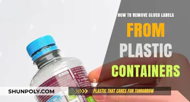 Removing Glued Labels: Plastic Containers Made Easy