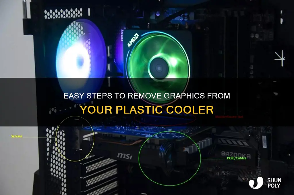 how to remove graphics from plastic cooler