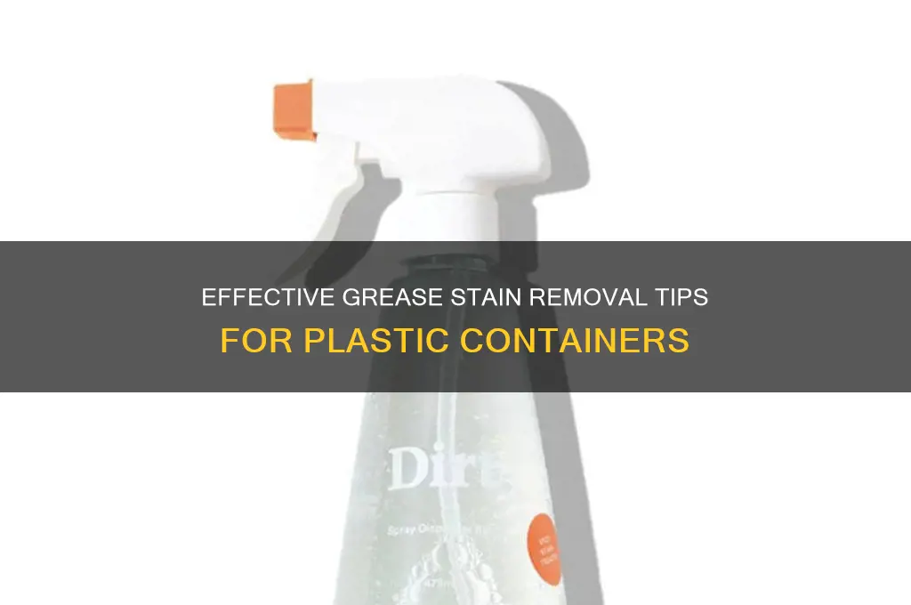 how to remove grease stains from plastic containers