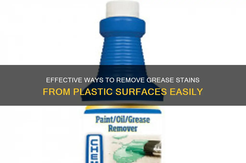 how to remove grese from plastic